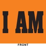 I Am